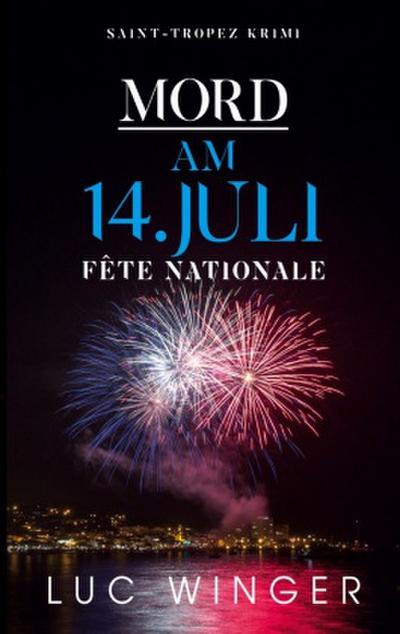 Mord am 14. Juli