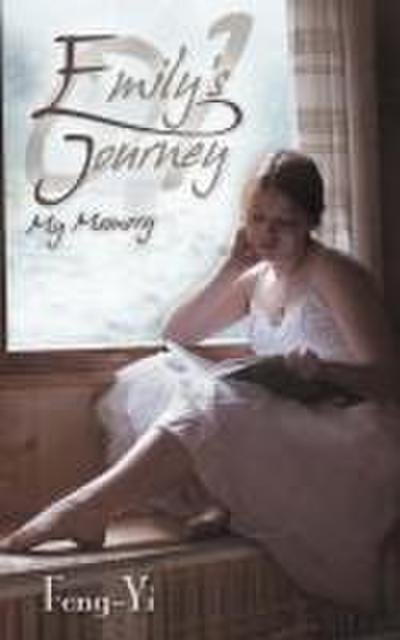 Emily’s Journey 01 - My Memory