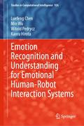Emotion Recognition and Understanding for Emotional Human-Robot Interaction Systems