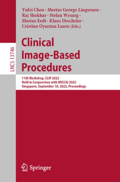 Clinical Image-Based Procedures