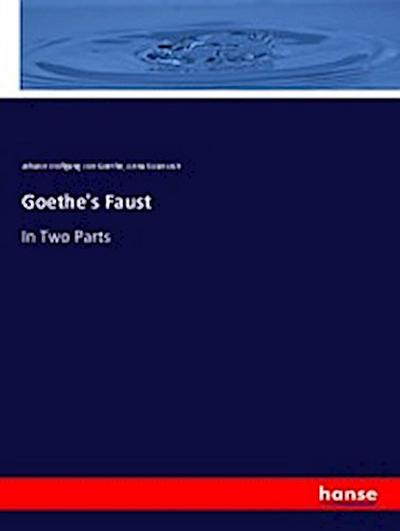 Goethe’s Faust