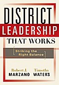 District Leadership That Works