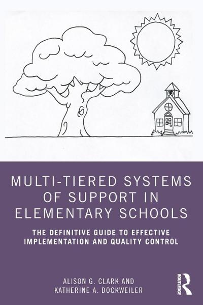 Multi-Tiered Systems of Support in Elementary Schools