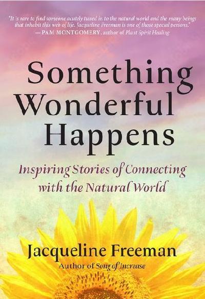 Something Wonderful Happens