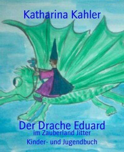 Der Drache Eduard