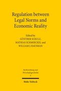 Regulation between Legal Norms and Economic Realit
