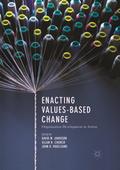 Enacting Values-Based Change