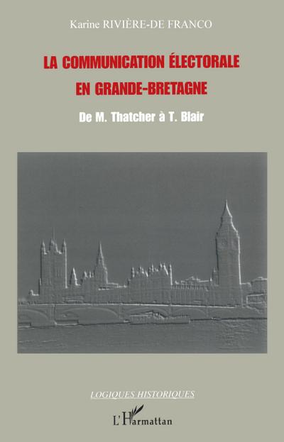 La communication électorale en Grande-Bretagne