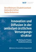 Innovation und Diffusion in der ambulant-ärztlichen Versorgungsstruktur