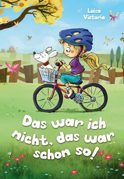 "Das war ich nicht, das war schon so!" - Ein faszinierendes Kinderbuch über Freundschaft, Mut und Zusammenhalt.