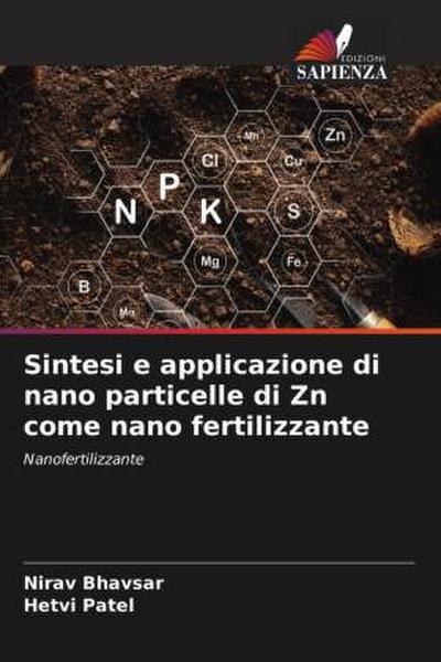 Sintesi e applicazione di nano particelle di Zn come nano fertilizzante