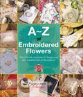 A-Z of Embroidered Flowers