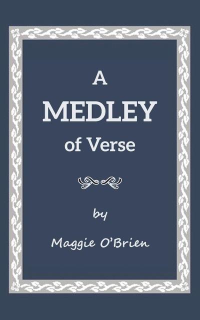 A MEDLEY OF VERSE