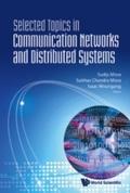 Selected Topics In Communication Networks And Dist