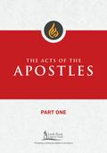 The Acts of the Apostles, Part One