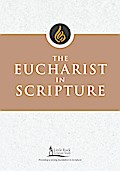 The Eucharist in Scripture