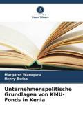 Unternehmenspolitische Grundlagen von KMU-Fonds in Kenia