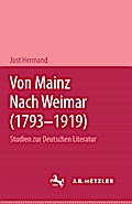 Von Mainz nach Weimar (1793-1919)