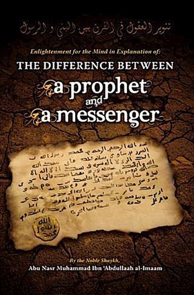 Difference Between a Prophet and a Messenger