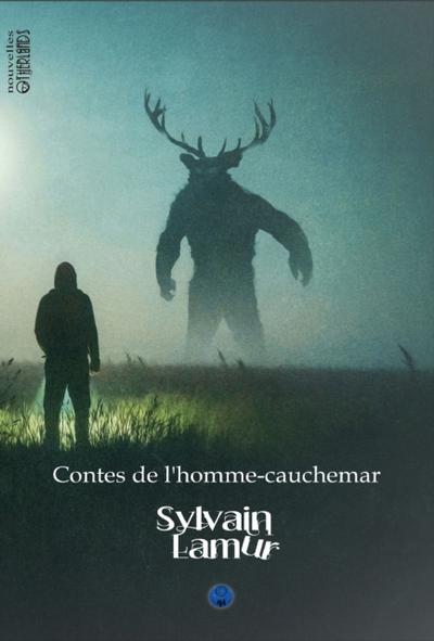 Contes de l’homme cauchemar