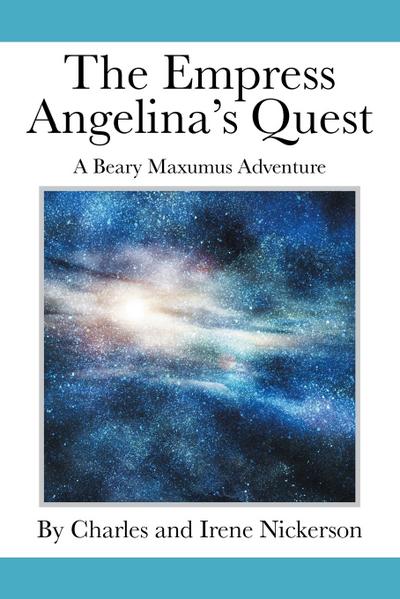 The Empress Angelina’s Quest