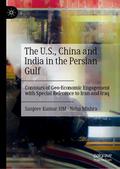 USA, China, and Indias Geo-economic Pursuit in the Persian Gulf, Subtitle