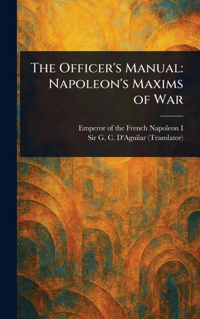The Officer’s Manual