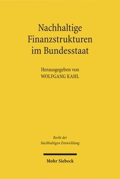 Nachhaltige Finanzstrukturen im Bundesstaat