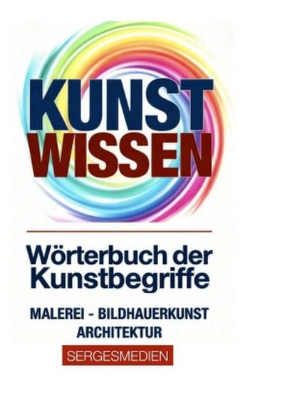 WÖRTERBUCH DER KUNSTBEGRIFFE