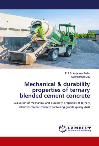 Mechanical & durability properties of ternary blended cement concrete