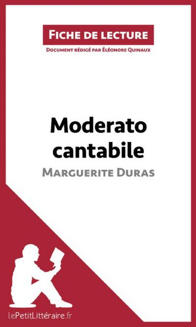 Moderato cantabile de Marguerite Duras (Analyse de l’¿uvre)