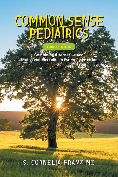 Common Sense Pediatrics