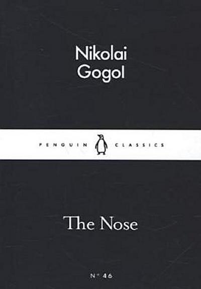The Nose (Little Black Classics 46)