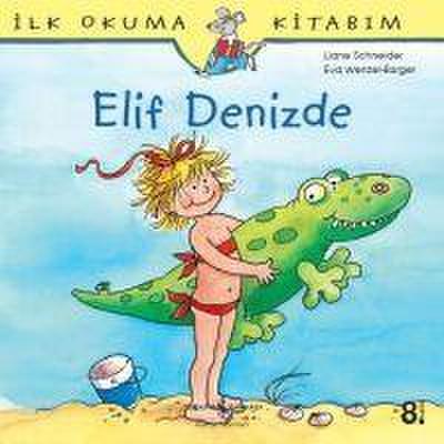 Ilk Okuma Kitabim - Elif Denizde