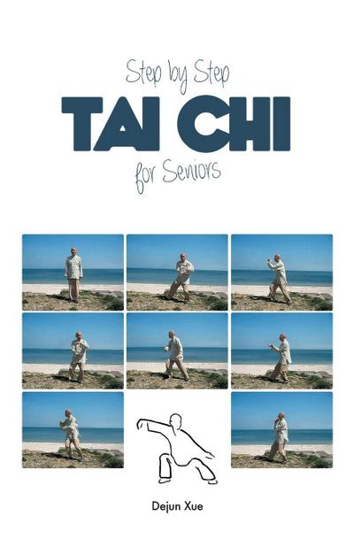 Tai Chi for Seniors, Step by Step