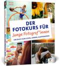 Der Fotokurs für junge Fotograf-innen