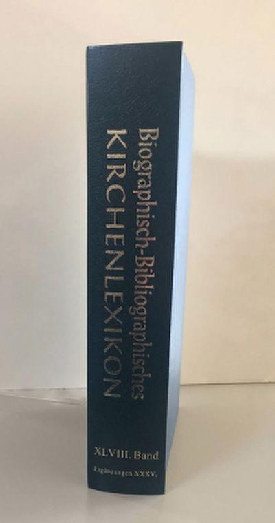 Biographisch-Bibliographisches Kirchenlexikon. Ein theologisches Nachschlagewerk / Biographisch-Bibliographisches Kirchenlexikon