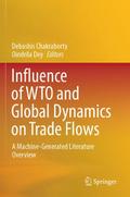 Influence of WTO and Global Dynamics on Trade Flow