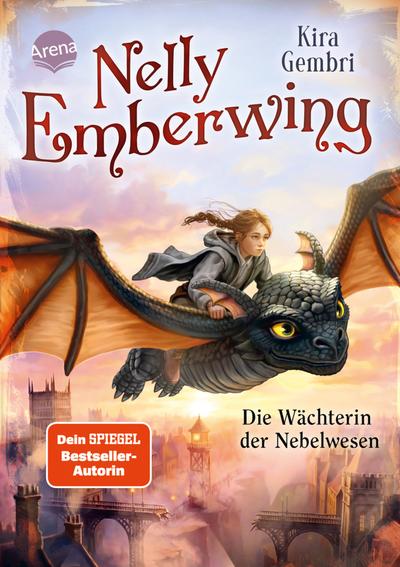 Nelly Emberwing 2: Die Wächterin der Nebelwesen