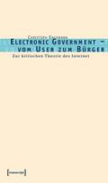 Electronic Government – vom User zum Bürger