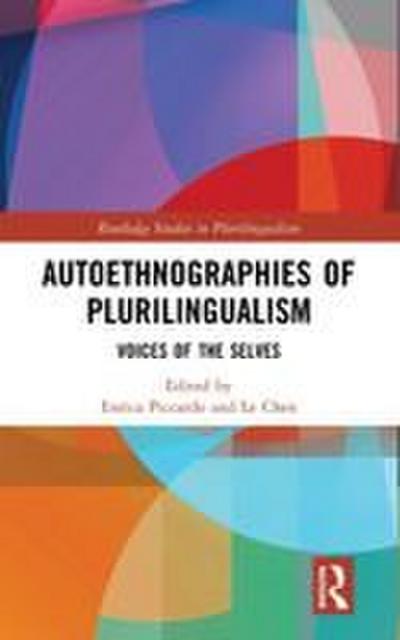 Autoethnographies of Plurilingualism