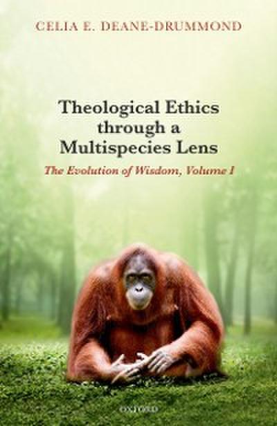 Theological Ethics through a Multispecies Lens