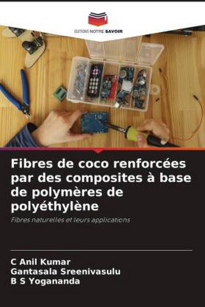 Fibres de coco renforcées par des composites à base de polymères de polyéthylène