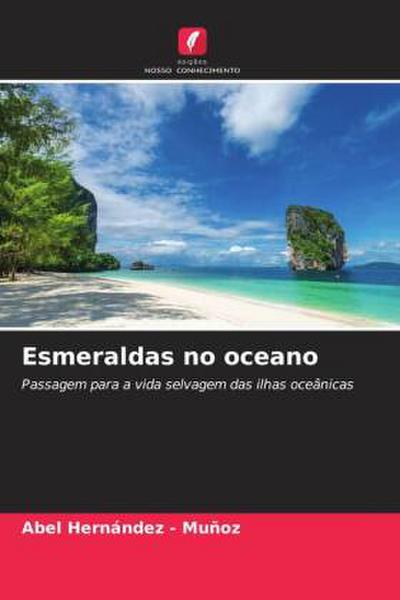 Esmeraldas no oceano