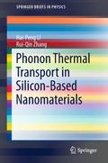 Phonon Thermal Transport in Silicon-Based Nanomaterials