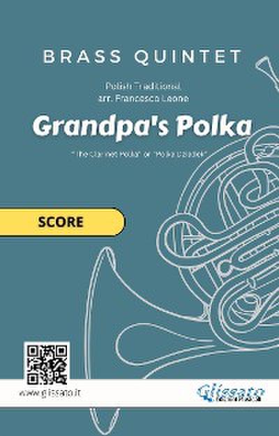 Brass Quintet "Grandpa’s Polka" score