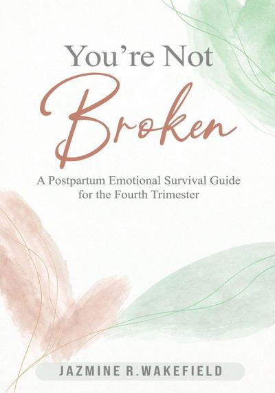 You’re Not Broken