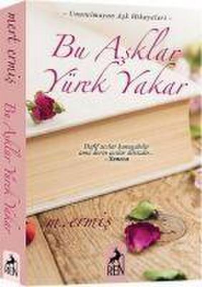 Bu Asklar Yürek Yakar