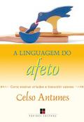 A Linguagem do afeto