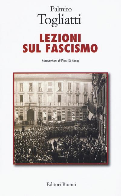 Togliatti, P: Lezioni sul fascismo